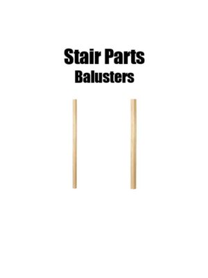 Category Header Stair Parts - Balusters