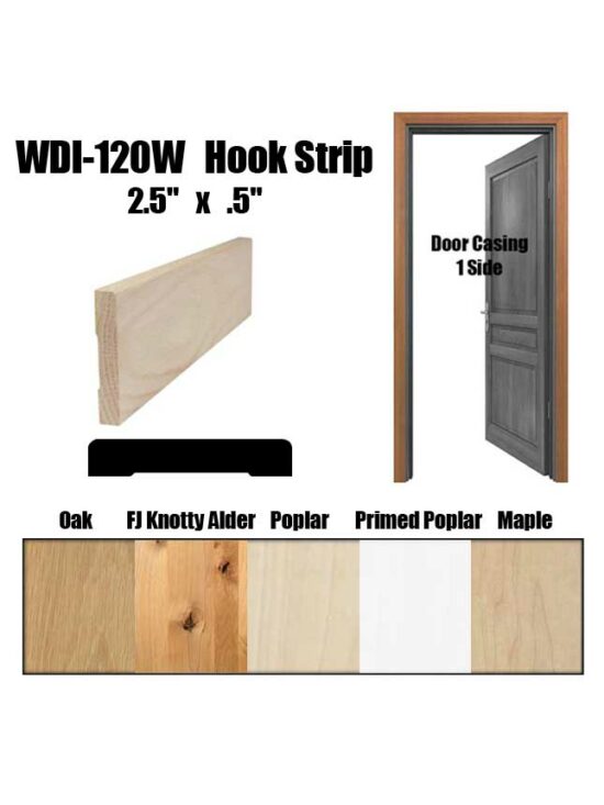 Door Casing, Hook Strip (WDI120W, 2.5″ x .5″) Order by Door Size WDI